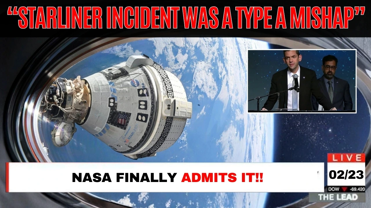 NASA Starliner Type A mishap report: What NASA’s Investigation Revealed About Boeing’s 2024 Crew Flight-Video