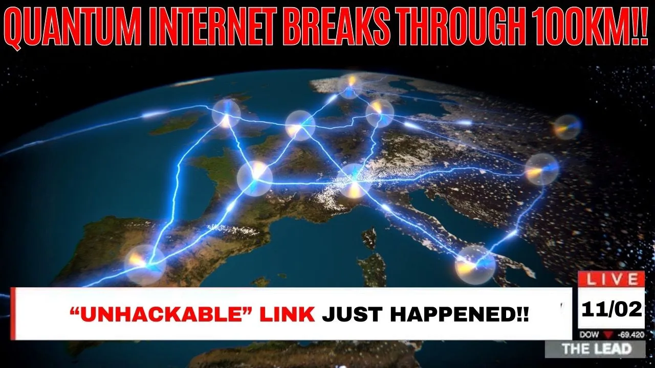 Quantum Internet Milestone: 100 km Device-Independent QKD and Scalable Repeaters-Video